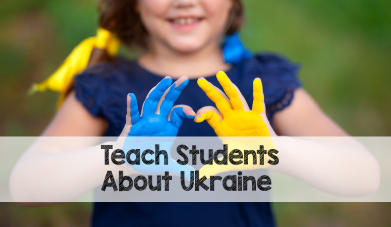 Teaching Kids About the Culture of Ukraine – Teach Reading, Writing, and Primary Sources with Historical Perspectives